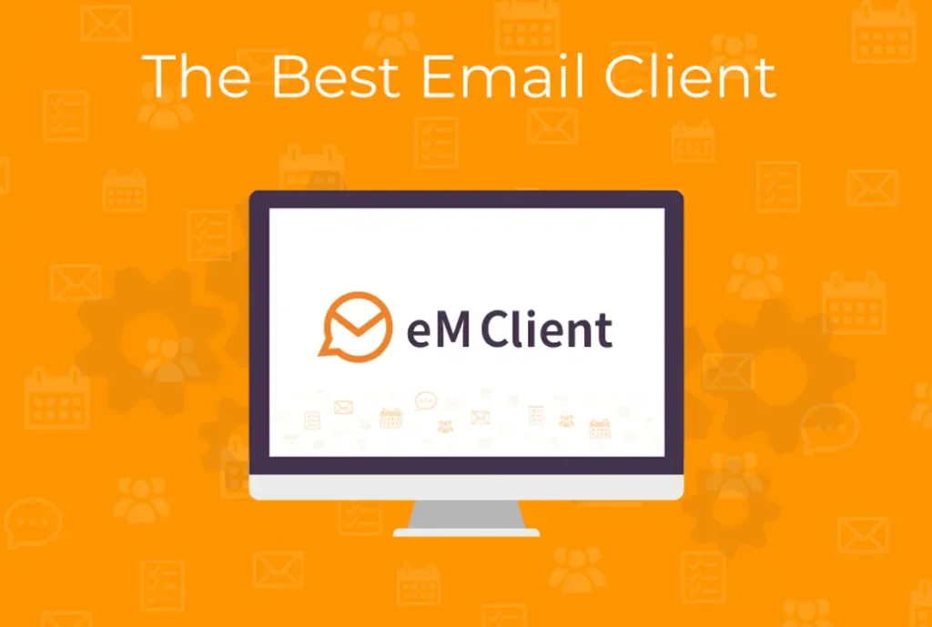 eM Client 10 专业电子邮件客户端软件